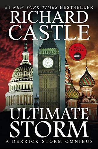 Derrick Storm – The Ultimate Storm (Castle): A Der… by Richard Castle Hardback