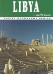 Libya in Pictures (Visual Geography Series) by Lerner Publishing Group
