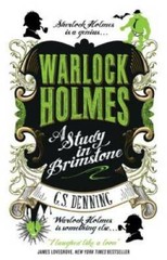Warlock Holmes – A Study in Brimstone – Paperback By Denning, G.S. – GOOD
