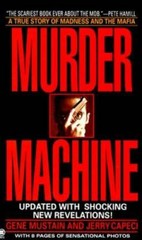 Murder Machine (Onyx True Crime) – Mass Market Paperback By Mustain, Gene – GOOD