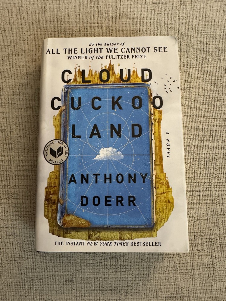 Cloud Cuckoo Land Anthony Doerr Hardcover 2021 First Scribner Edition HC DJ