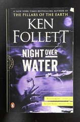 Night Over Water, Authored By Ken Follet, Paperback, Suspense 