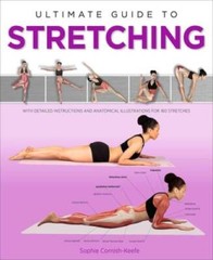 Ultimate Guide to Stretching – Flexibound By Cornish-Keefe, Sophie – VERY GOOD
