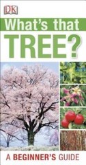 What’s that Tree? – Paperback By DK Publishing – VERY GOOD