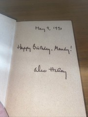 Roots : The Saga of an American Family by Alex Haley (1976, Hardcover) SIGNED