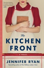 The Kitchen Front: A Novel by