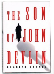 The Son of John Devlin – Hardcover By Kenney, Charles – GOOD