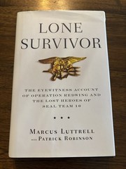 SIGNED Lone Survivor By Marcus Luttrell Later Printing 1st Edition 2012 HCDJ