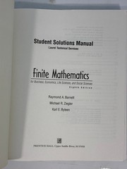 Finite Mathematics Student Solutions Manual Barnett Ziegler Byleen 1999 8th Ed