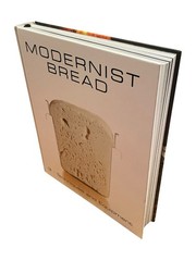 Modernist Bread VOLUME 3 Techniques and Equipment Book Information Science