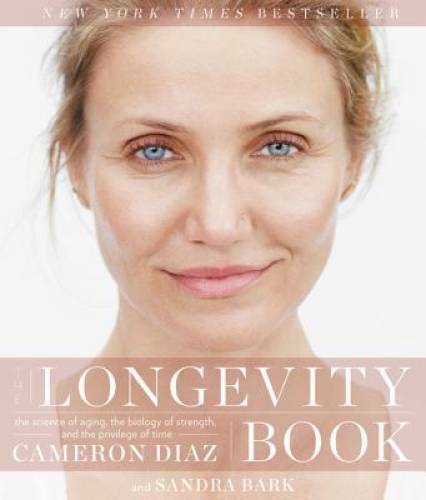 The Longevity Book: The Science of Aging, the Biology of Strength, and th – GOOD