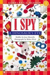 I Spy a Dinosaur’s Eye; Scholastic Read- paperback, 9780439524711, Jean Marzollo