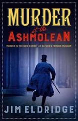 Murder at the Ashmolean (Museum Mysteries) by Jim Eldridge Book The Fast Free