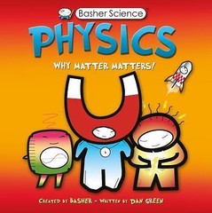 Physics: Why Matter Matters! – 0753462141, paperback, Dan Green