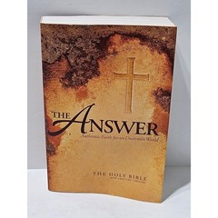 The Answer Authentic Faith for an Uncertain World The New Century Holy Bible