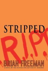 Stripped (Jonathan Stride) – Hardcover By Freeman, Brian – VERY GOOD