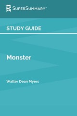 Study Guide: Monster by Walter Dean Myers (SuperSummary)
