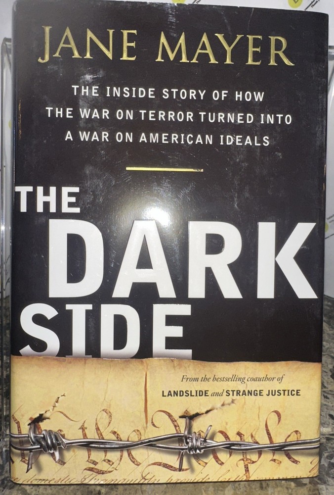 The Dark Side By Jane Mayer (Hardcover)