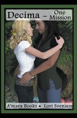 Decima – One Mission by Lori Svensen (English) Paperback Book