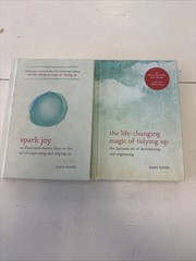 Marie Kondo Spark Joy & Life-Changing Magic Tidying Up Hardcover Ten Speed Press