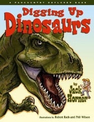 Digging Up Dinosaurs (Farcountry Explorer Book) – paperback Jack Horner|Phil…