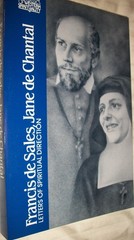 Francis de Sales, Jane de Chantal: Letters of Spiritual Direction (Classics …