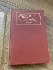 MODERN WELDING METHODS Victor W. Page 1921 Hardcover Book Dust Wrapper 292 pg VG