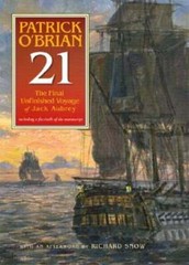 21: The Final Unfinished Voyage of Jack Aubrey by Patrick O’Brian: Used