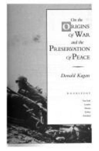 On the Origins of War by Donald Kagan