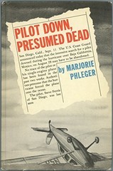 Pilot Down, Presumed Dead – Harper & Row 1st Edtion