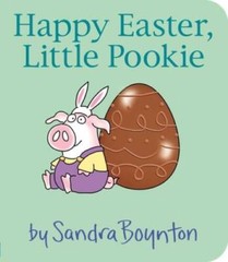 Happy Easter, Little Pookie – Board book By Boynton, Sandra – VERY GOOD