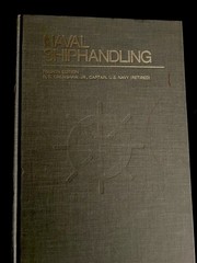 Naval Shiphandling Fourth Edition R S Crenshaw c 1977