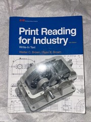 Print Reading for Industry 10th Edition Write In Text Used