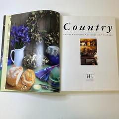 Country Crafts, Cooking, Decorating, Flowers (1997) by Anness Publishing Ltd.
