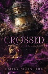 Crossed (Never After) by McIntire, Emily Paperback / softback Book The Fast Free