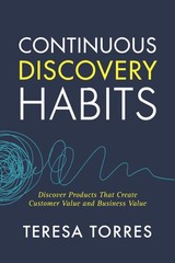 Continuous Discovery Habits by Torres