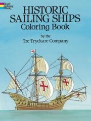 Historic Sailing Ships Coloring Book – Paperback By Tre Tryckare – VERY GOOD