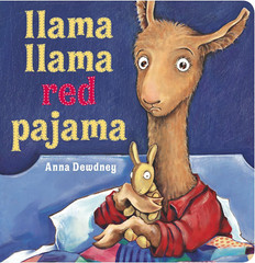 Llama Llama Red Pajama by Anna Dewdney | Board Book