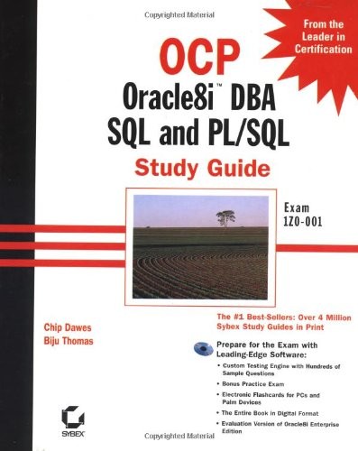 Ocp: Oracle8i DBA SQL & PL/SQL Study Guide By Chip Dawes,Biju Th