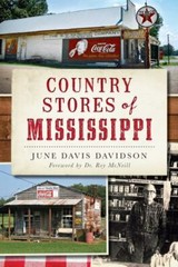 Country Stores of Mississippi, Mississippi, Paperback
