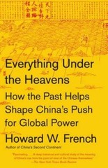 Everything Under the Heavens: How the Past Helps Shape China’s Push for G – GOOD