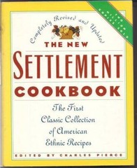 The New Settlement Cookbook: First Classic Collection of American Ethnic – GOOD
