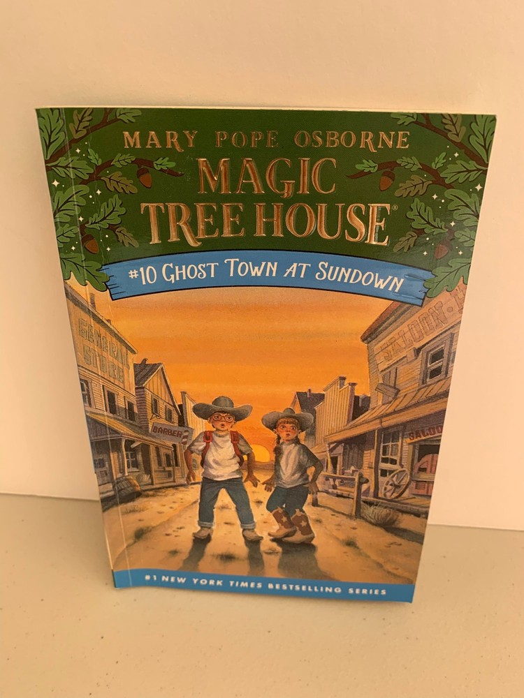 Magic Tree House #10 Ghost Town at Sundown