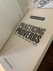 PRACTICING PROVERBS: WISE LIVING FOR FOOLISH TIMES By Richard Mayhue *BRAND NEW*