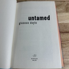 Untamed Glennon Doyle 2020 First Edition Signed Hardcover The Dial Press