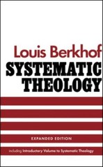 Systematic Theology, Louis Berkhof, 9781848719941