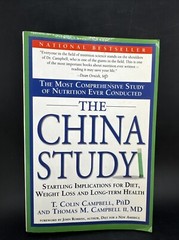 The China Study: The Most Comprehensive Study of Nutrition Ever Conducted – GOOD