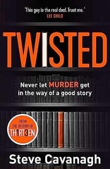Twisted: From the bestselling author – Paperback, by Cavanagh Steve – Very Good