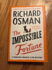 The Impossible Fortune by Richard Osman Hardcover First Edition 2025