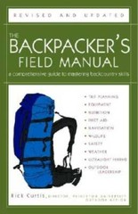 The Backpacker’s Field Manual, Revised and Updated: A Comprehensive Guide – GOOD